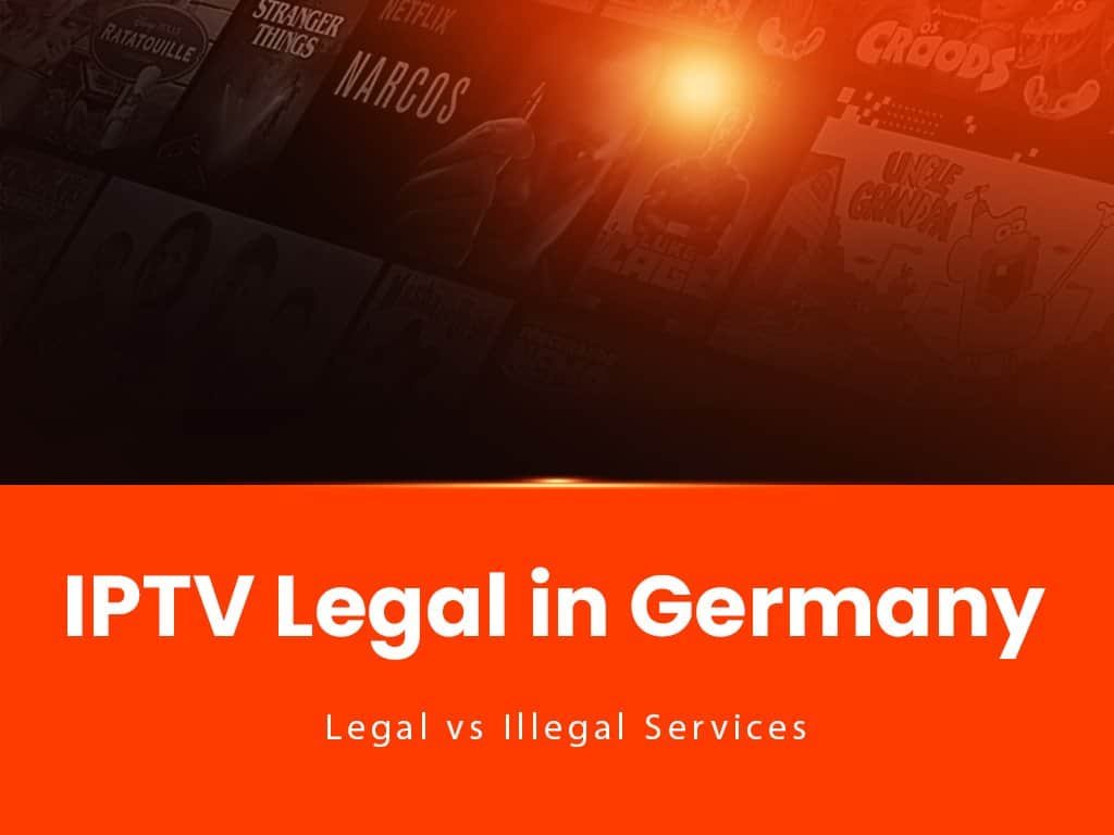 iptv legal in germany